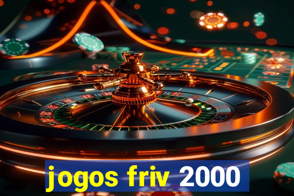 jogos friv 2000